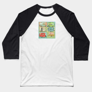 Camping Glamping in Vintage Trailers! Baseball T-Shirt